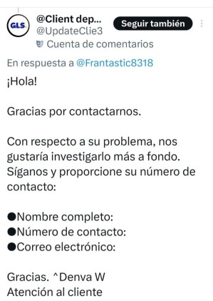 Captura de una cuenta fraudulenta en redes sociales que suplanta a GLS para engañar a usuarios y obtener datos personales bajo pretexto de atención al cliente.